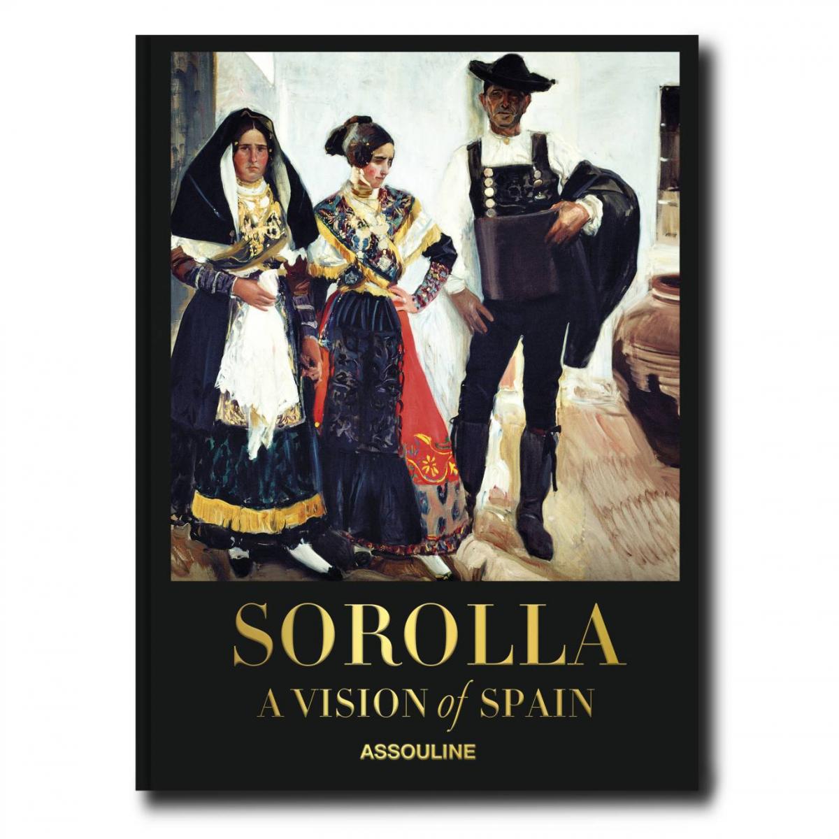 Sorolla: A Vision of Spain