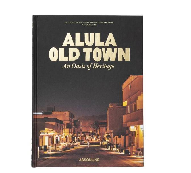 AlUla Old Town: An Oasis of Heritage
